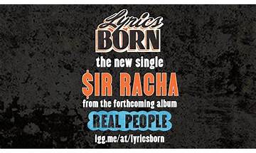 $ir Racha en Lyrics [Lyrics Born]