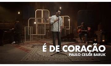 É de Coração pt Lyrics [Paulo Cesar Baruk]