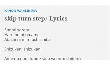 ​skip turn step♪ ja Lyrics [分島花音 (Kanon Wakeshima)]