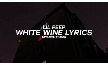 ​white wine fr Lyrics [Lil Peep & Lil Tracy]