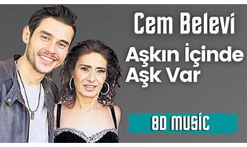 Aşkın İçinde Aşk Var tr Lyrics [Cem Belevi]