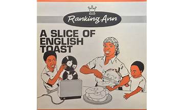 A Slice Of English Toast en Lyrics [Ranking Ann]