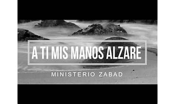A Ti Mis Manos Alzaré es Lyrics [Zabad]