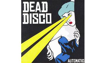 Automatic en Lyrics [Dead Disco]