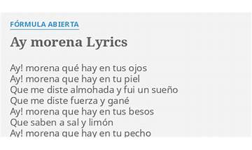 Ay Morena es Lyrics [Fórmula Abierta]