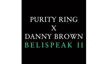 Belispeak II en Lyrics [Purity Ring]