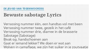 Bewuste Sabotage nl Lyrics [De Jeugd van Tegenwoordig]