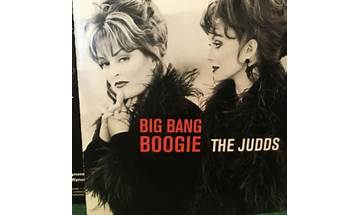 Big Bang Boogie en Lyrics [The Judds]