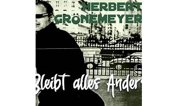 Bleibt alles anders de Lyrics [Herbert Grönemeyer]