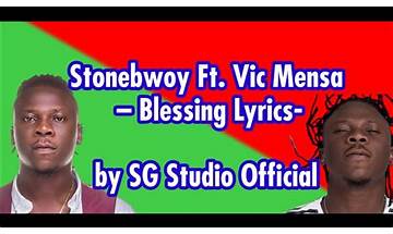 Blessing en Lyrics [Stonebwoy & VIC MENSA]