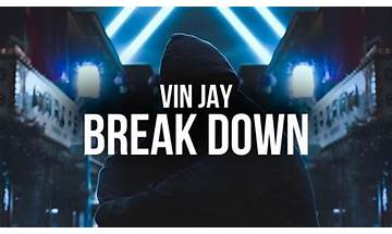 Break Down en Lyrics [Vin Jay]
