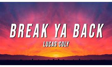 Break Ya Back en Lyrics [Lucas Coly]