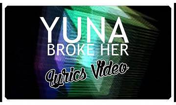 Broke Her en Lyrics [Yuna]