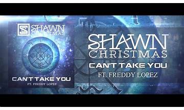 Can\'t Take You en Lyrics [Shawn Christmas]