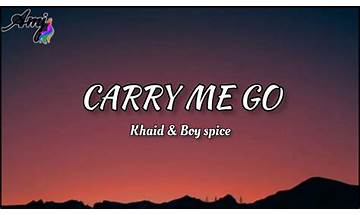 Carry Me Go Lyrics