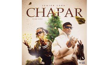 Chapar es Lyrics [Junior Lord]