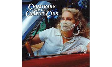 Chemtrails Over the Country Club pt Lyrics [Lana Del Rey]