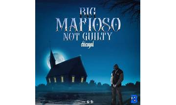 Chicogod – Big Mafioso Not Guilty 