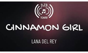 Cinnamon Girl es Lyrics [Lana Del Rey]