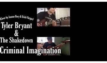 Criminal Imagination en Lyrics [Tyler Bryant & The Shakedown]