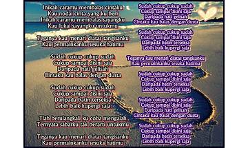 Cukup Sudah id Lyrics [Gun P]