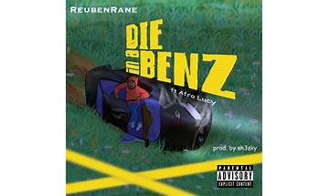 Die In A Benz en Lyrics [ReubenRane]