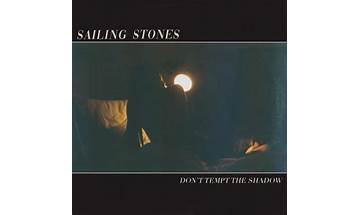 Don\'t Tempt The Shadow en Lyrics [Sailing Stones]