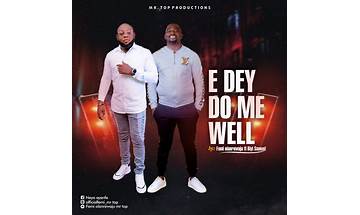 E DEY DO ME WELL - Femi Olarewaju Feat. Biyi Samuel