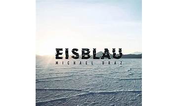 Eisblau de Lyrics [Michael Draz]