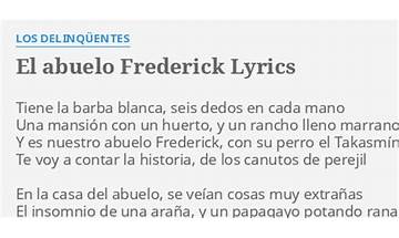 El abuelo frederick es Lyrics [Los Delinqüentes]