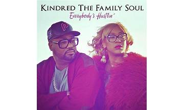 Everybody\'s Hustling en Lyrics [Kindred The Family Soul]