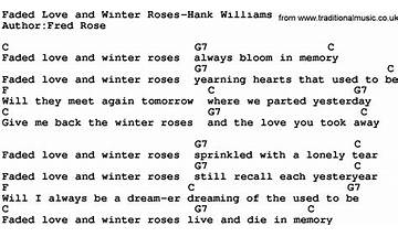 Faded Love And Winter Roses en Lyrics [Hank Williams]