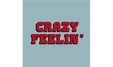 Feelin\' Crazy en Lyrics [Rukus]