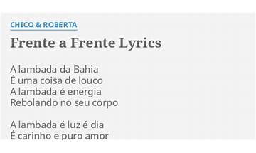 Frente A Frente pt Lyrics [Chico & Roberta]