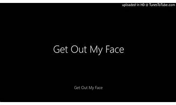 Get Out My Face en Lyrics [Chrishan]