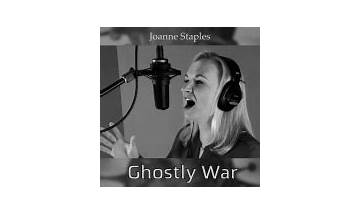 Ghostly War en Lyrics [Jon Brooks / Joanne Staples]