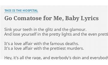 Go Comatose For Me Baby en Lyrics [This Is The Hospital]