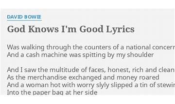 God Knows I\'m Good en Lyrics [David Bowie]