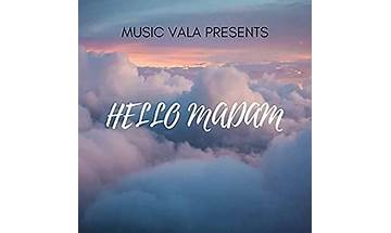 HELLO MADAM en Lyrics [Music Vala]