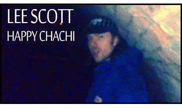 Happy Chachi en Lyrics [Lee Scott]