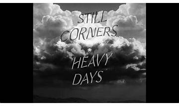 Heavy Days en Lyrics [Still Corners]