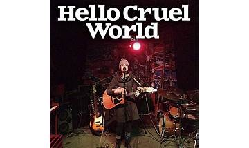 Hello Cruel World en Lyrics [Dent May]
