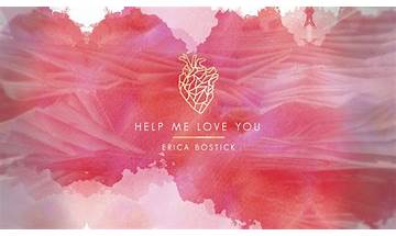 Help Me Love You en Lyrics [Erica Bostick]