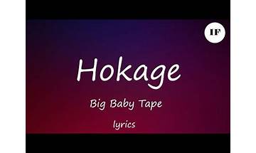 Hokage en Lyrics [Big Baby Tape]