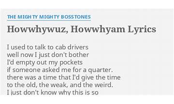 Howwhywuz, Howwhyam en Lyrics [The Mighty Mighty Bosstones]