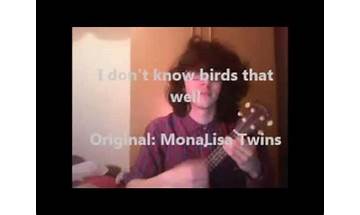 I Don’t Know Birds That Well en Lyrics [MonaLisa Twins]