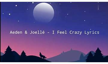 I Feel Crazy en Lyrics [Aeden & Joelle]