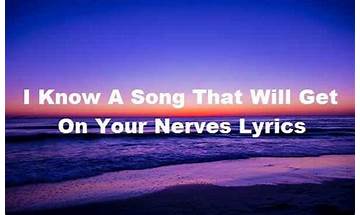 I Know a Song That Will Get on Your Nerves en Lyrics [Mike Duce]