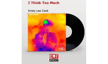 I Think Too Much en Lyrics [Kristy Lee Cook]