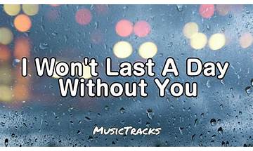 I Won\'t Last a Day Without You en Lyrics [Paul Williams]